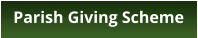 Parish Giving Scheme